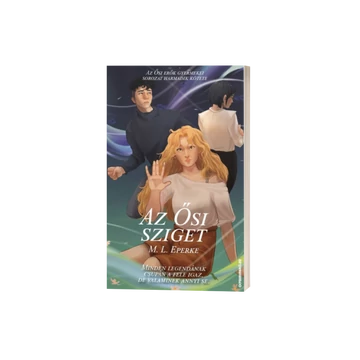M.L. Eperke - Az Ősi Sziget
