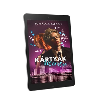 Borbála A. Baróthy - Kártyák Kiterítve(E-book)
