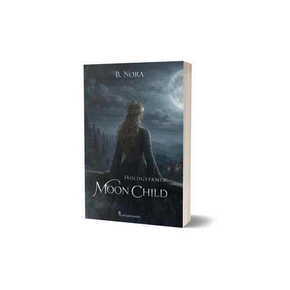 B. Nora - Holdgyermek