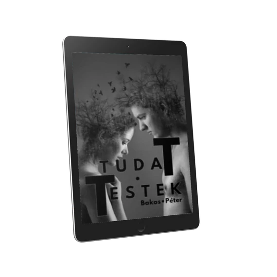 Bakos Péter - Tudattestek