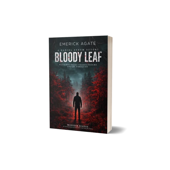 MÁSODIK KIADÁS – Emerick Agate - Bloody Leaf