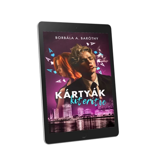 Borbála A. Baróthy - Kártyák Kiterítve(E-book)